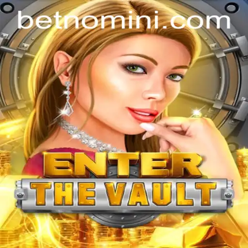 EntertheVault: Unlock the Adventure of a Lifetime