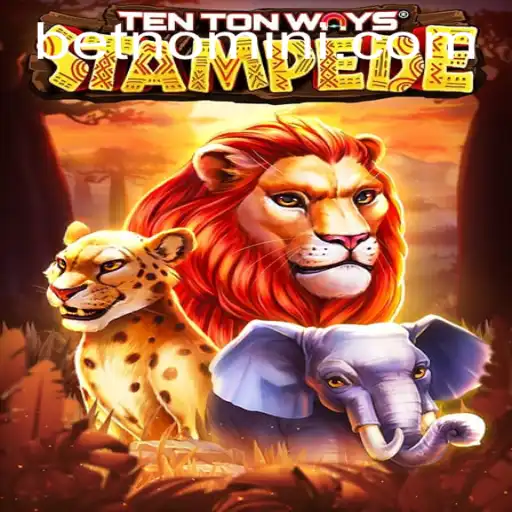 Exploring TenTonWaysStampede: A Stampede of Thrills and Strategy